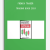French Trader – Trading Book 2024