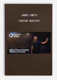 James Smith – Content Mastery