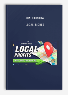 Jon Dykstra – Local Riches