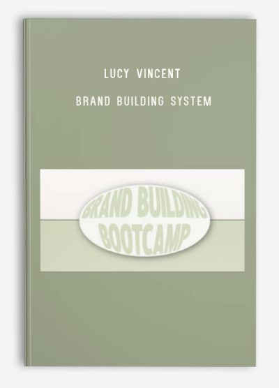 Lucy Vincent – Brand Building System