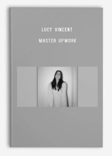 Lucy Vincent – Master Upwork