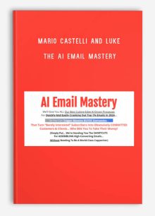 Mario Castelli and Luke – The AI Email Mastery