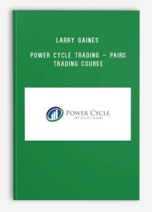 Power Cycle Trading – Pairs Trading Course – Larry Gaines
