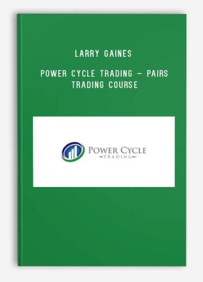 Power Cycle Trading – Pairs Trading Course – Larry Gaines