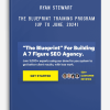 Ryan Stewart – The Blueprint Training Program (Up to June, 2024)