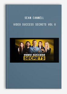 Sean Cannell – Video Success Secrets Vol II