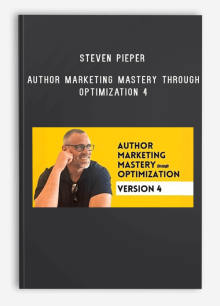 Steven Pieper – Author Marketing Mastery Through Optimization 4