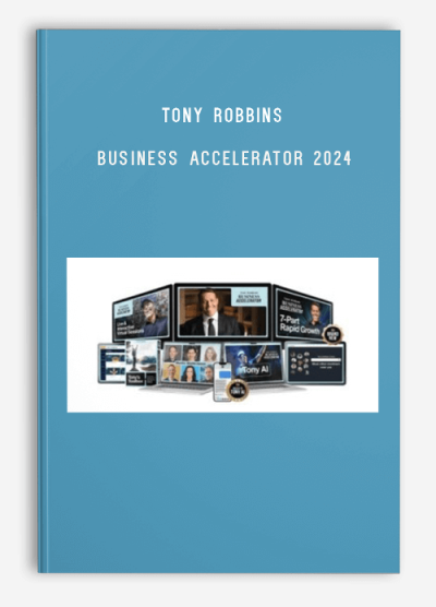 Tony Robbins – Business Accelerator 2024