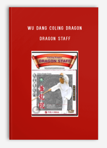 WU DANG COLING DRAGON – DRAGON STAFF