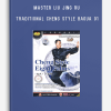 MASTER LIU JING RU – TRADITIONAL CHENG STYLE BAGUA 01