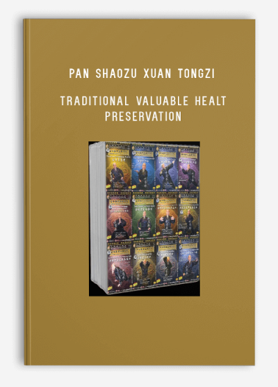 PAN SHAOZU XUAN TONGZI – TRADITIONAL VALUABLE HEALT PRESERVATION – DVDS COLLECTIONS