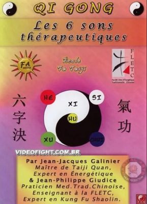 QI GONG – LES 6 SONS THÉRAPEUTIQUES