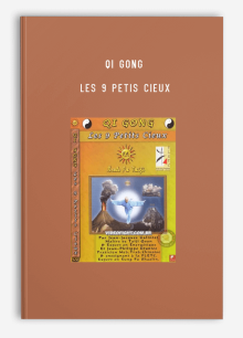 QI GONG – LES 9 PETIS CIEUX