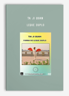 TA JI QUAN – LEQUE DUPLO