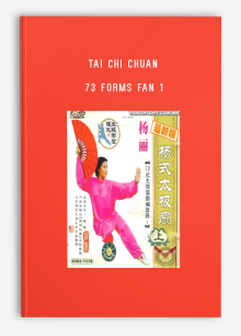 TAI CHI CHUAN 73 FORMS FAN 1
