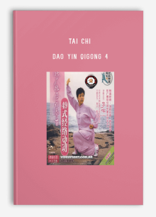 TAI CHI DAO YIN QIGONG 4