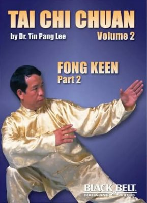 TIN PANG LEE – TAI CHI CHUAN VOL.02 – FONG KEEN