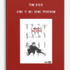 TOM BISIO – XING YI NEI GONG PROGRAM
