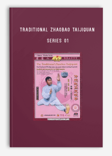 TRADITIONAL ZHAOBAO TAIJIQUAN SERIES 01