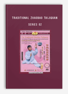 TRADITIONAL ZHAOBAO TAIJIQUAN SERIES 02