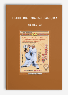 TRADITIONAL ZHAOBAO TAIJIQUAN SERIES 03