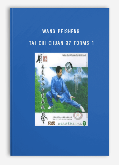 WANG PEISHENG TAI CHI CHUAN 37 FORMS 1