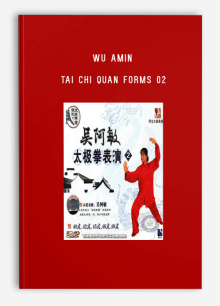 WU AMIN TAI CHI QUAN FORMS 02